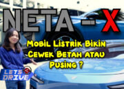 Let’s Drive: Neta X, mobil listrik yang cocok untuk sehari-hari